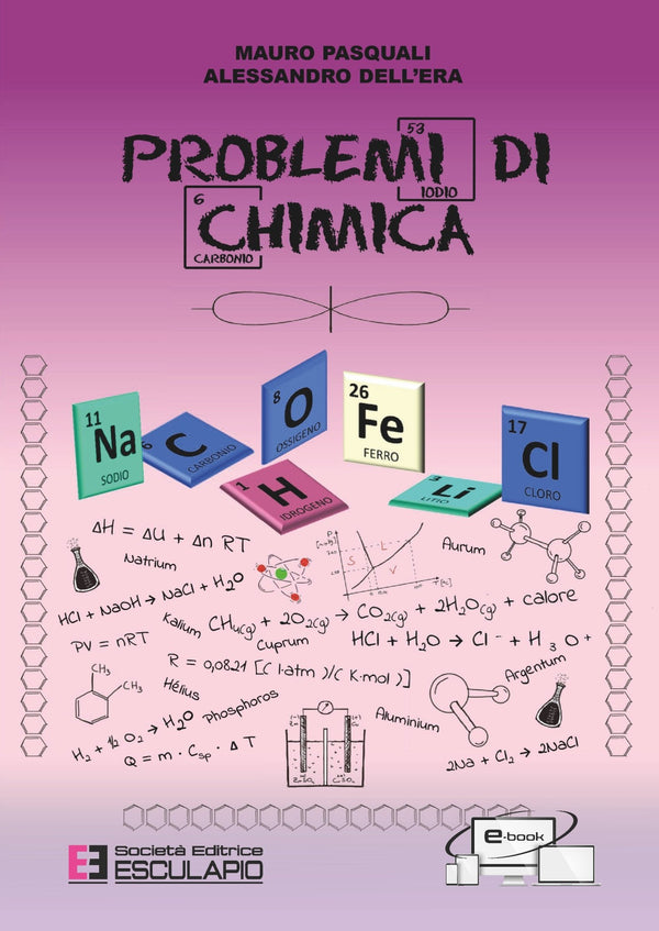 PASQUALI DELL'ERA - Problemi di Chimica